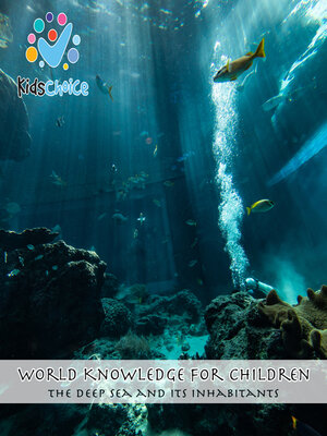 cover image of The Deep Sea and Its Inhabitants